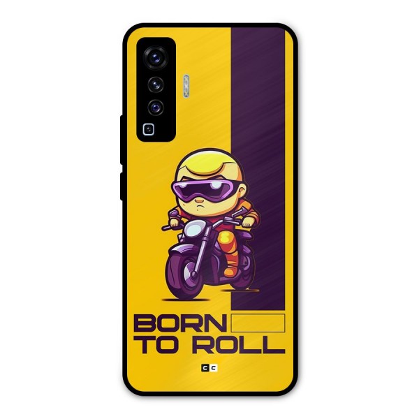 Born To Roll Metal Back Case for Vivo X50