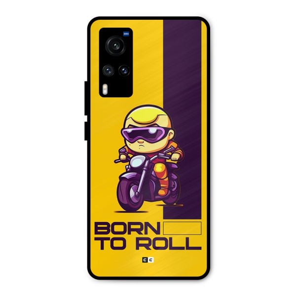 Born To Roll Metal Back Case for Vivo X60