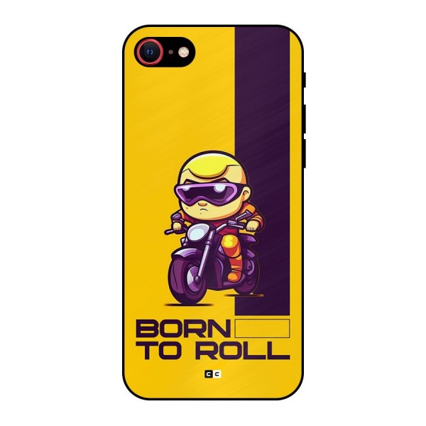 Born To Roll Metal Back Case for iPhone 8