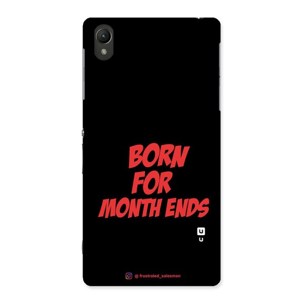 Born for Month Ends Black Back Case for Sony Xperia Z2