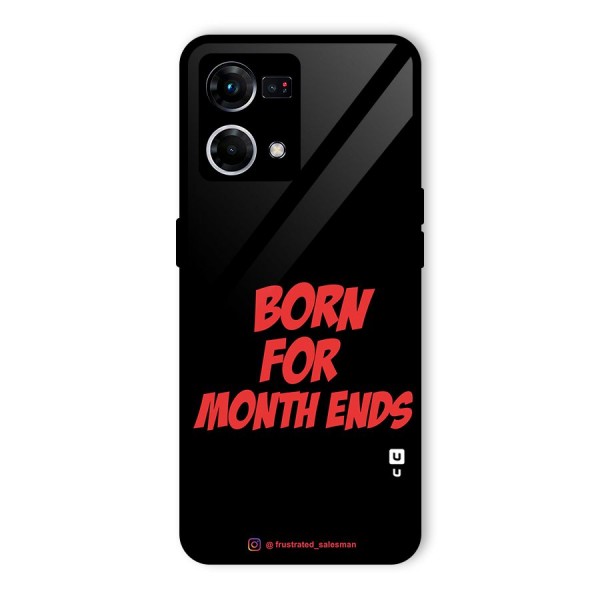 Born for Month Ends Black Glass Back Case for Oppo F21 Pro 4G