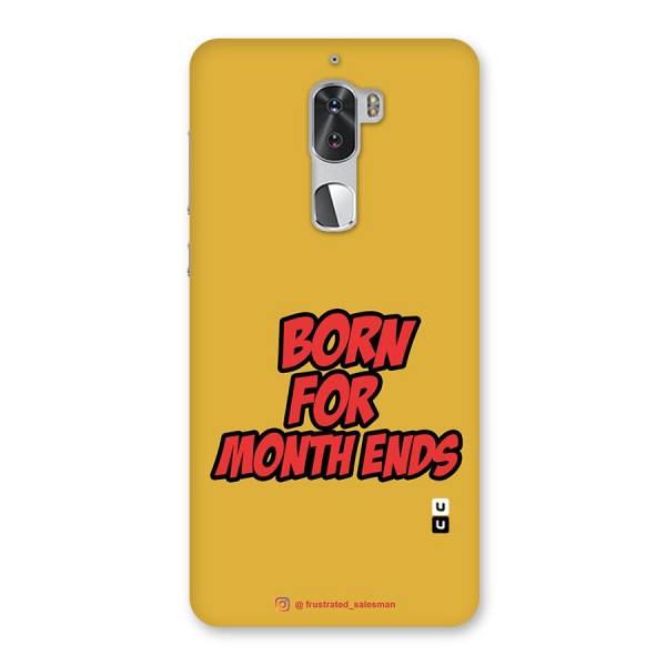 Born for Month Ends Mustard Yellow Back Case for Coolpad Cool 1