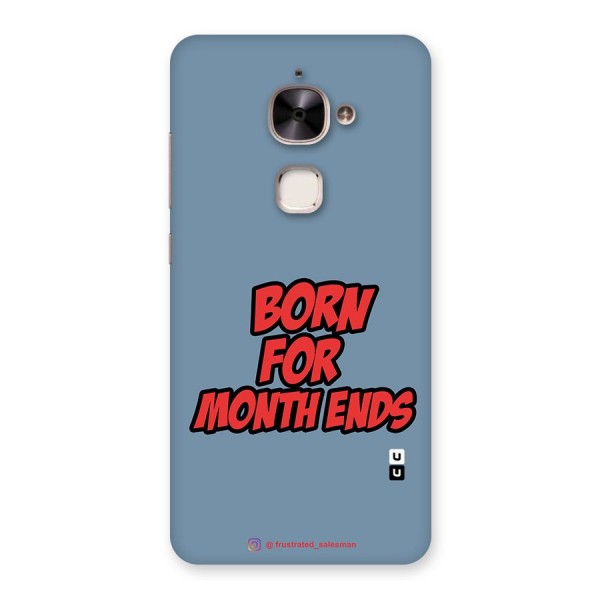 Born for Month Ends SteelBlue Back Case for Le 2