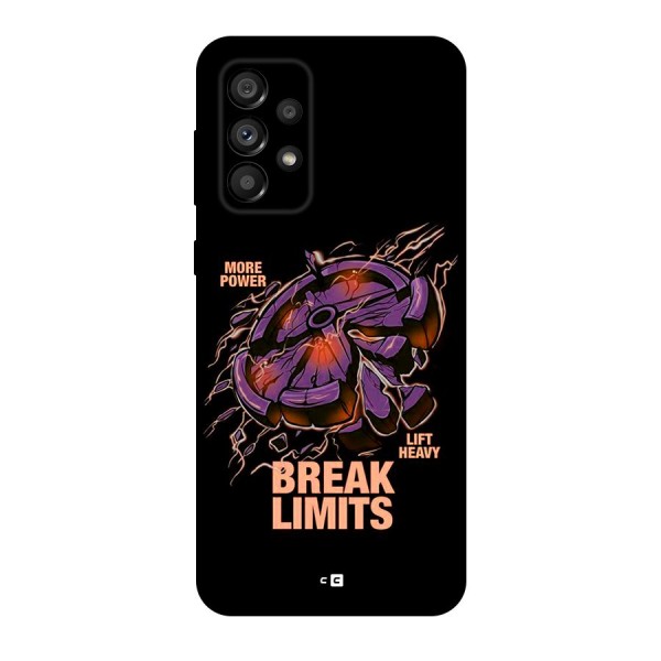 Break Limits Back Case for Galaxy A73 5G