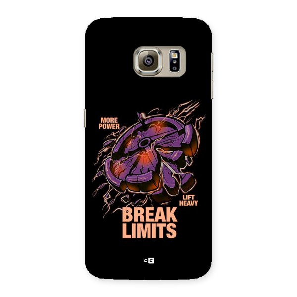 Break Limits Back Case for Galaxy S6 Edge Plus