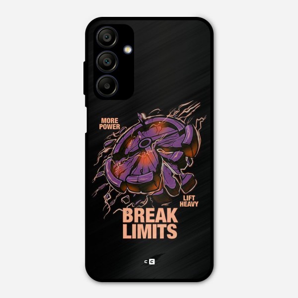 Break Limits Metal Back Case for Galaxy A15 5G