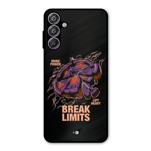 Break Limits Metal Back Case for Galaxy F15