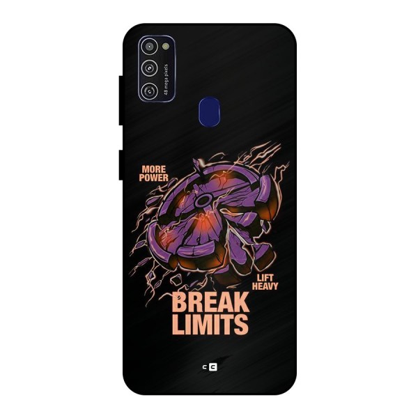 Break Limits Metal Back Case for Galaxy M21