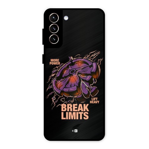 Break Limits Metal Back Case for Galaxy S21 Plus