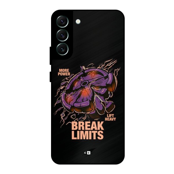 Break Limits Metal Back Case for Galaxy S22 Plus 5G