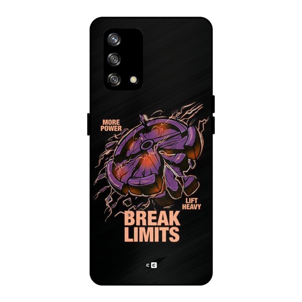 Break Limits Metal Back Case for Oppo F19