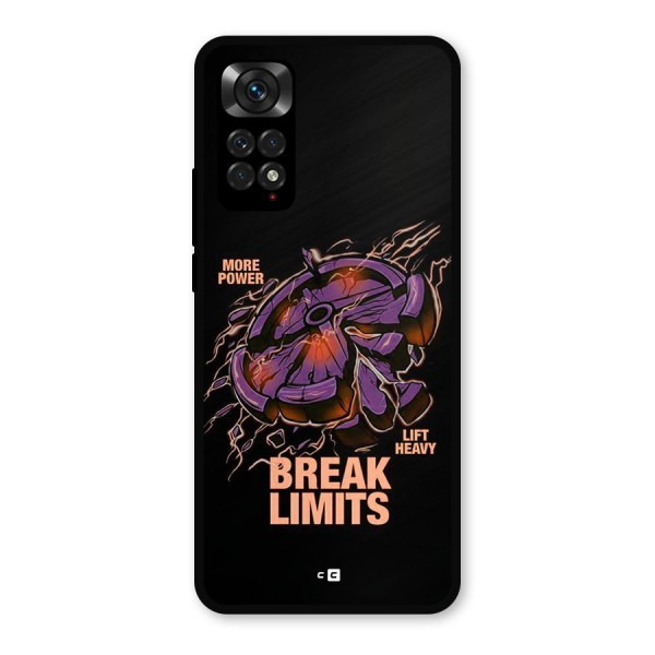 Break Limits Metal Back Case for Redmi Note 11