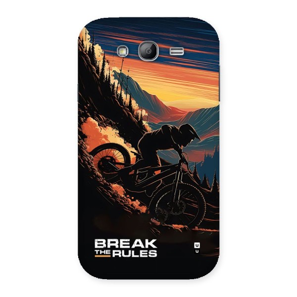 Break The Rules Back Case for Galaxy Grand Neo