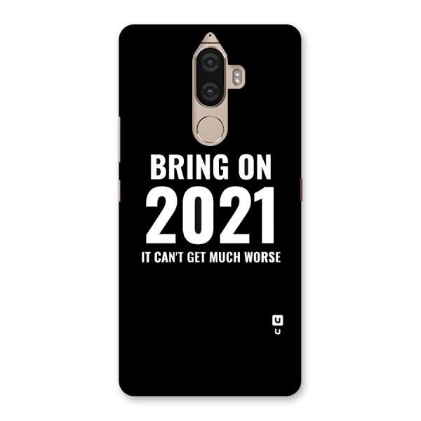 Bring On 2021 Back Case for Lenovo K8 Note