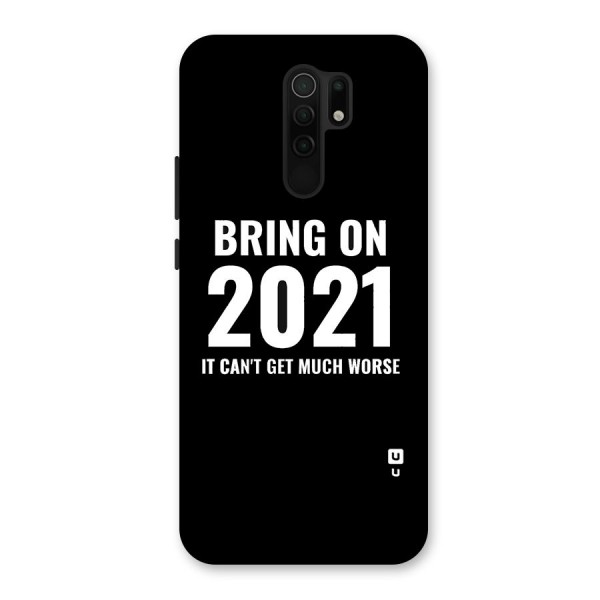 Bring On 2021 Back Case for Poco M2