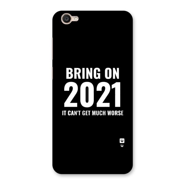 Bring On 2021 Back Case for Vivo Y55s