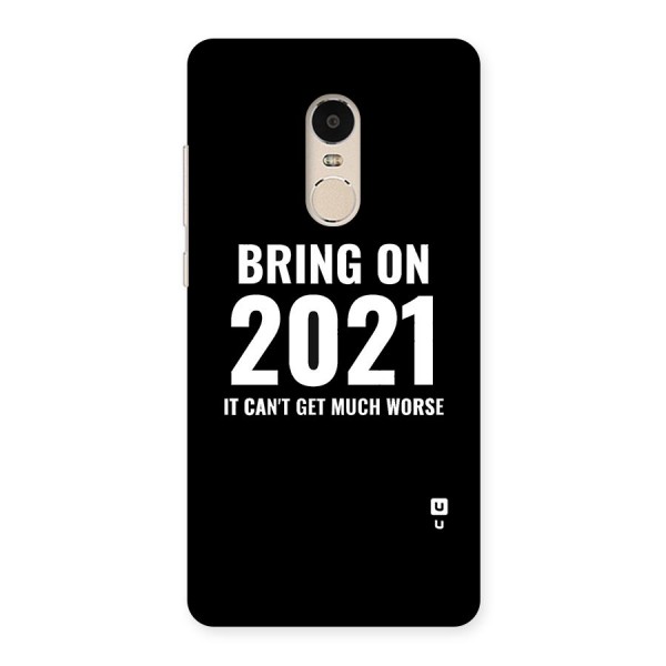 Bring On 2021 Back Case for Xiaomi Redmi Note 4