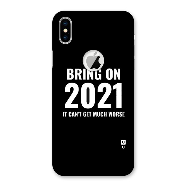 Bring On 2021 Back Case for iPhone XS Logo Cut