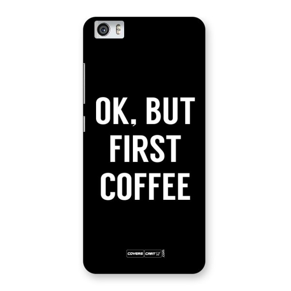 But First Coffee Back Case for Xiaomi Redmi Mi5