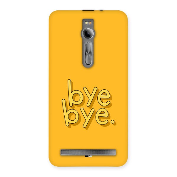 Bye Bye Back Case for Zenfone 2