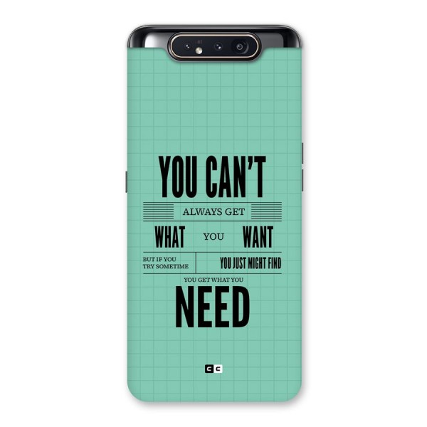 Cant Always Get Back Case for Galaxy A80