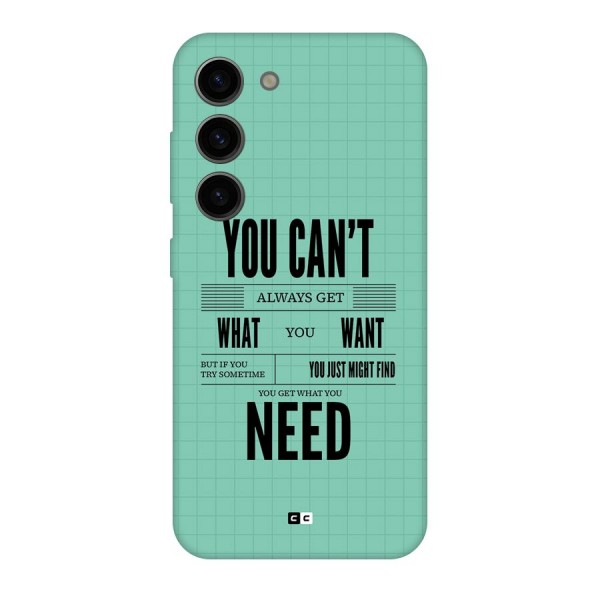 Cant Always Get Back Case for Galaxy S23