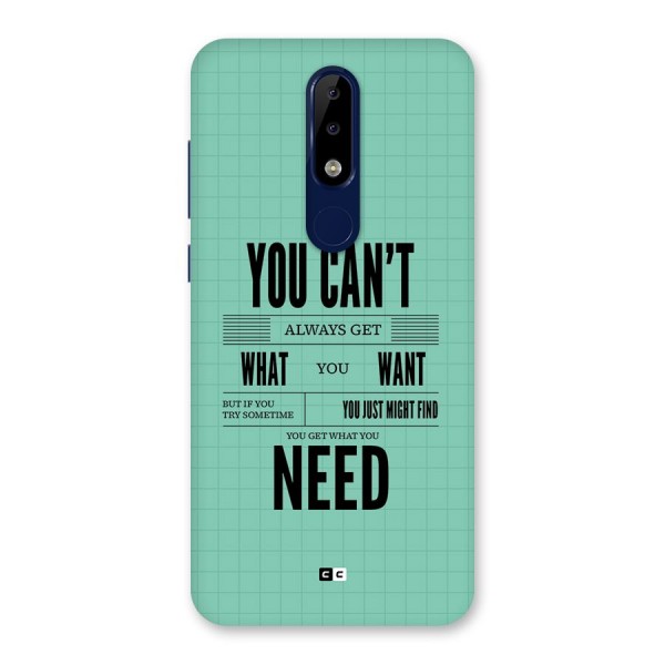 Cant Always Get Back Case for Nokia 5.1 Plus