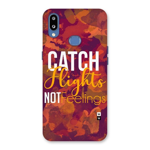 Catch Flights Not Feelings Back Case for Galaxy M01s