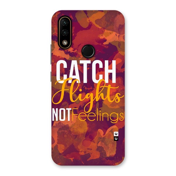 Catch Flights Not Feelings Back Case for Lenovo A6 Note