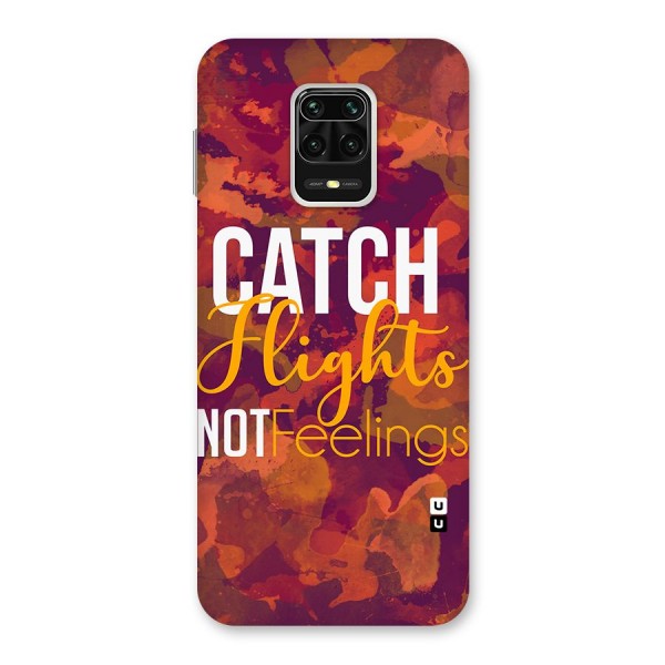 Catch Flights Not Feelings Back Case for Poco M2 Pro