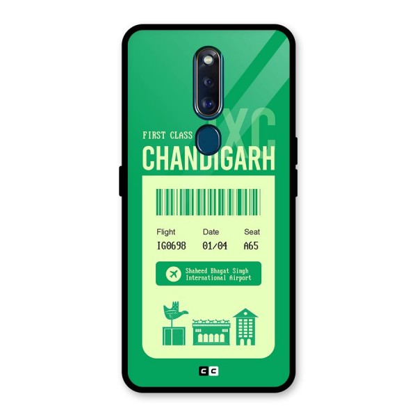 Chandigarh Boarding Pass Glass Back Case for Oppo F11 Pro