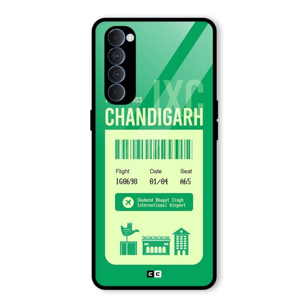 Chandigarh Boarding Pass Glass Back Case for Oppo Reno4 Pro