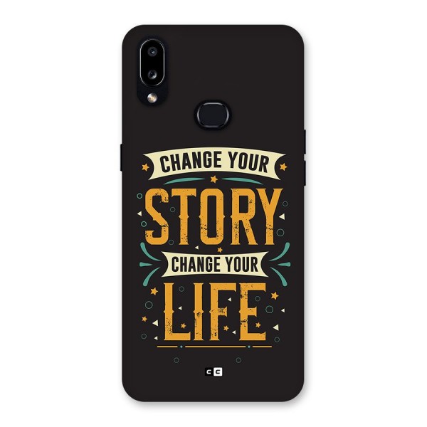 Change Your Life Back Case for Galaxy A10s