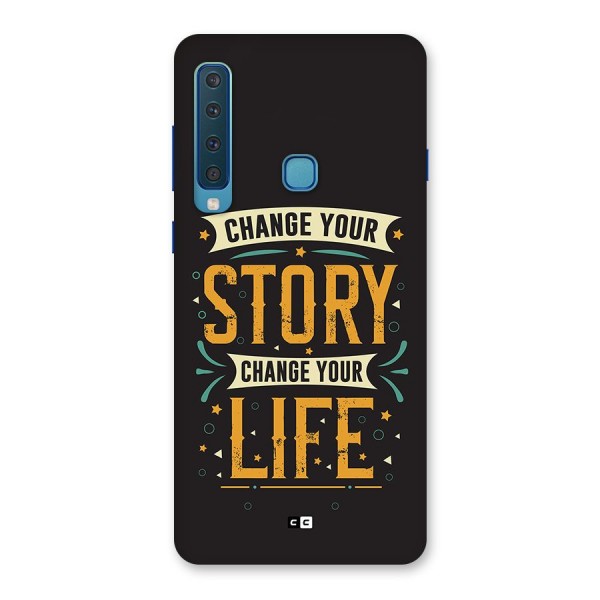 Change Your Life Back Case for Galaxy A9 (2018)