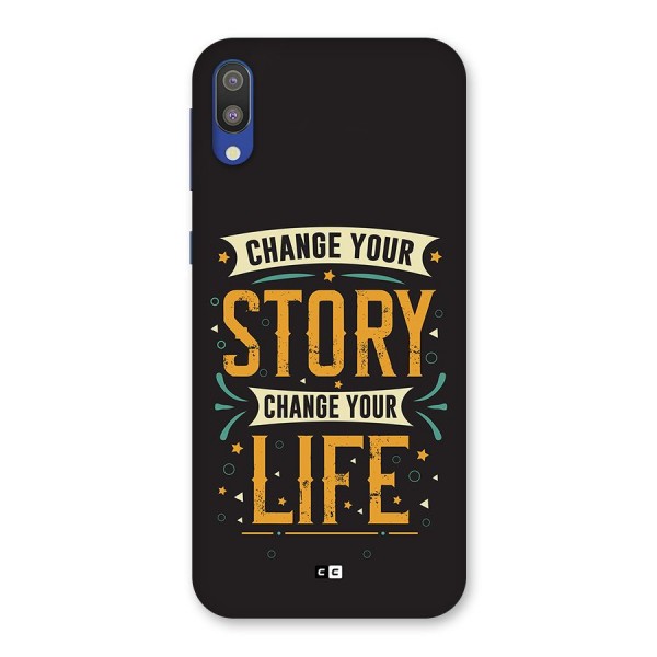 Change Your Life Back Case for Galaxy M10