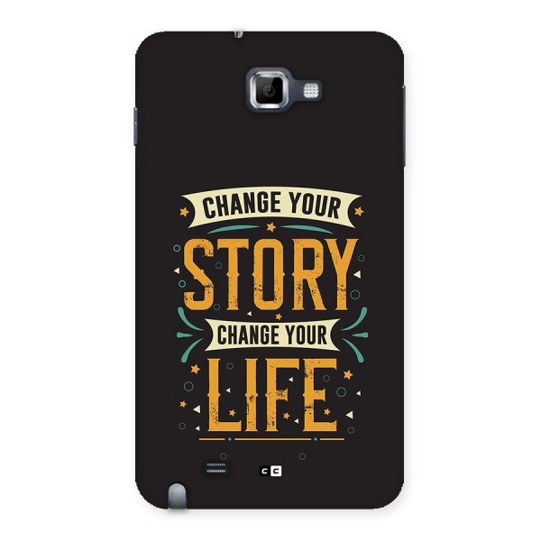 Change Your Life Back Case for Galaxy Note