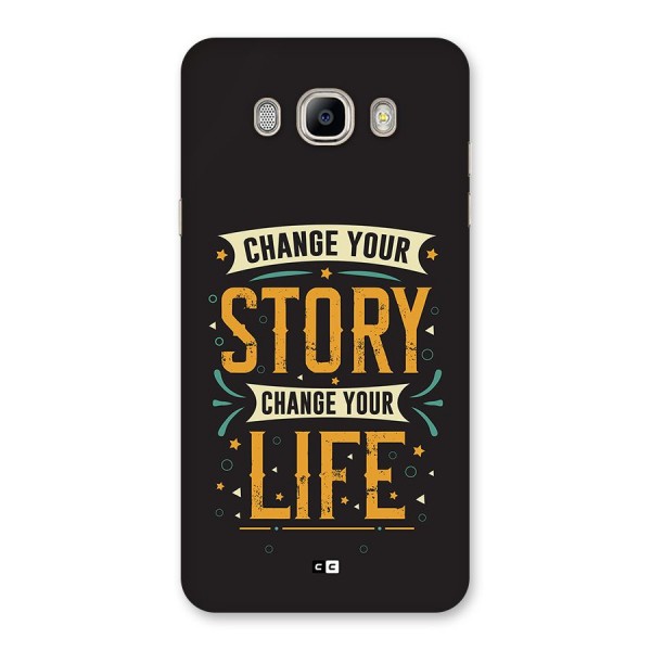 Change Your Life Back Case for Galaxy On8