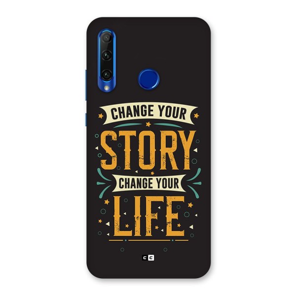 Change Your Life Back Case for Honor 20i