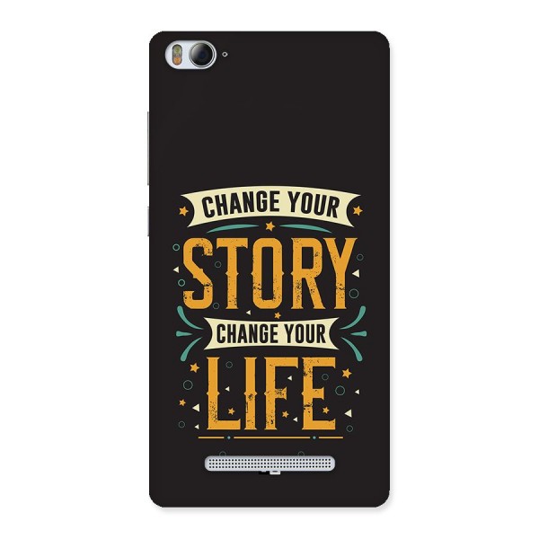 Change Your Life Back Case for Mi4i