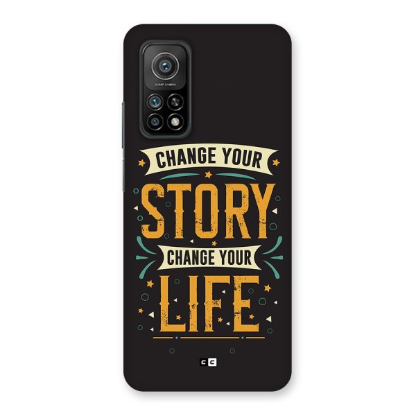 Change Your Life Back Case for Mi 10T Pro 5G