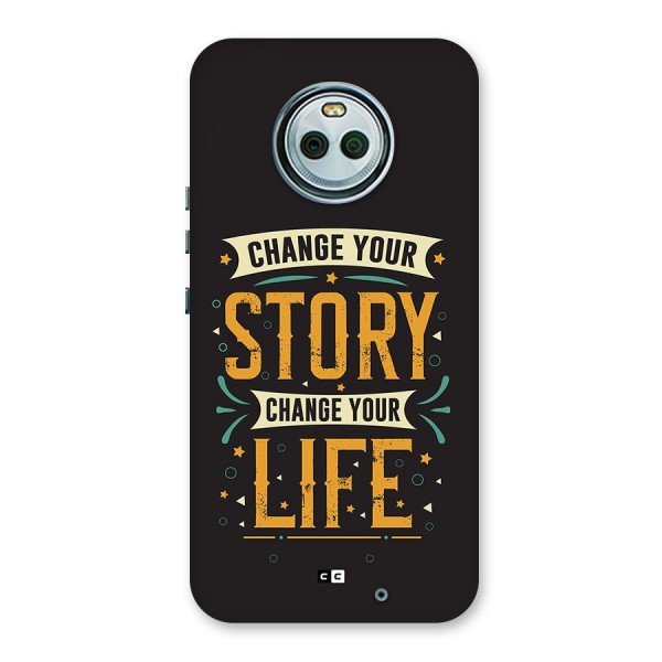 Change Your Life Back Case for Moto X4