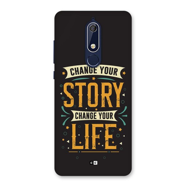 Change Your Life Back Case for Nokia 5.1