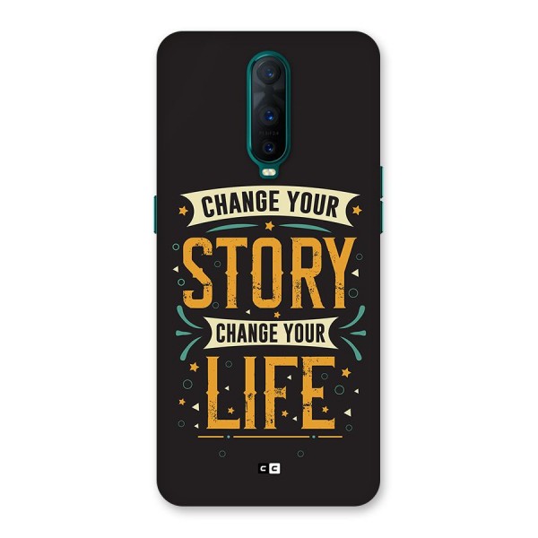 Change Your Life Back Case for Oppo R17 Pro