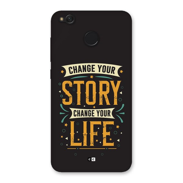 Change Your Life Back Case for Redmi 4