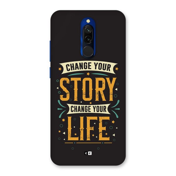 Change Your Life Back Case for Redmi 8