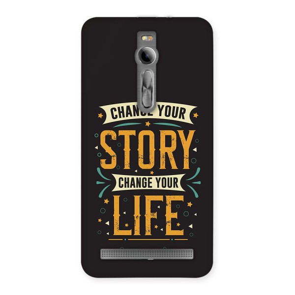 Change Your Life Back Case for Zenfone 2