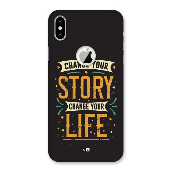 Change Your Life Back Case for iPhone XS Logo Cut