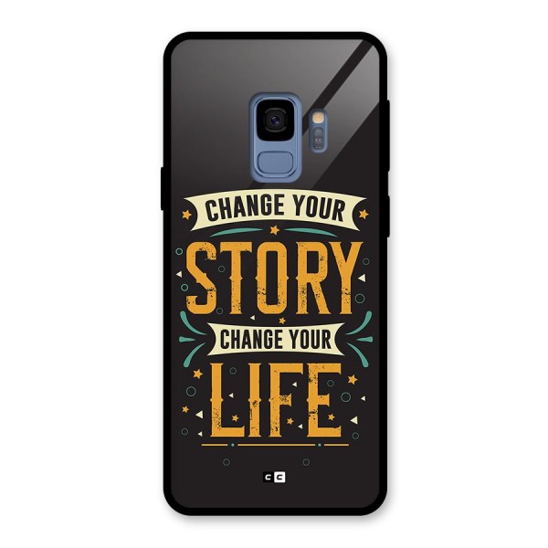 Change Your Life Glass Back Case for Galaxy S9