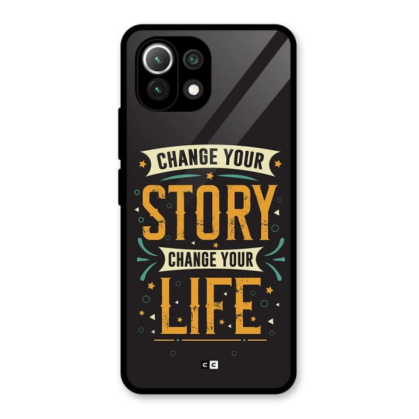 Change Your Life Glass Back Case for Mi 11 Lite