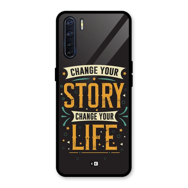 Change Your Life Glass Back Case for Oppo F15